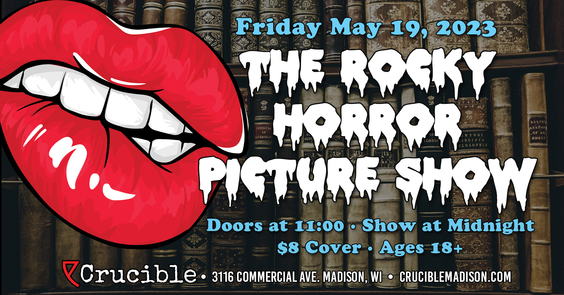 The Rocky Horror Picture Show | Crucible